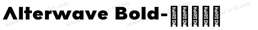Alterwave Bold字体转换